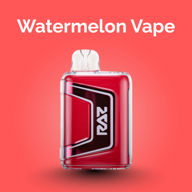 Watermelon RAZ Vape Flavors | Raz Vape Direct Watermelon RAZ Vape Flavors | Raz Vape Direct