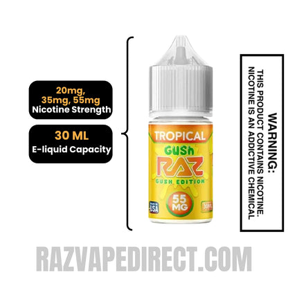 Tropical Gush RAZ Salt Nic Juice 30 ML Specification